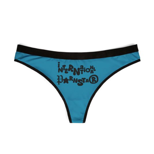 luxurious blue women's thong with bold 'International Pornstar' graphic, designed for allure and comfort, ideal for the confident woman.
