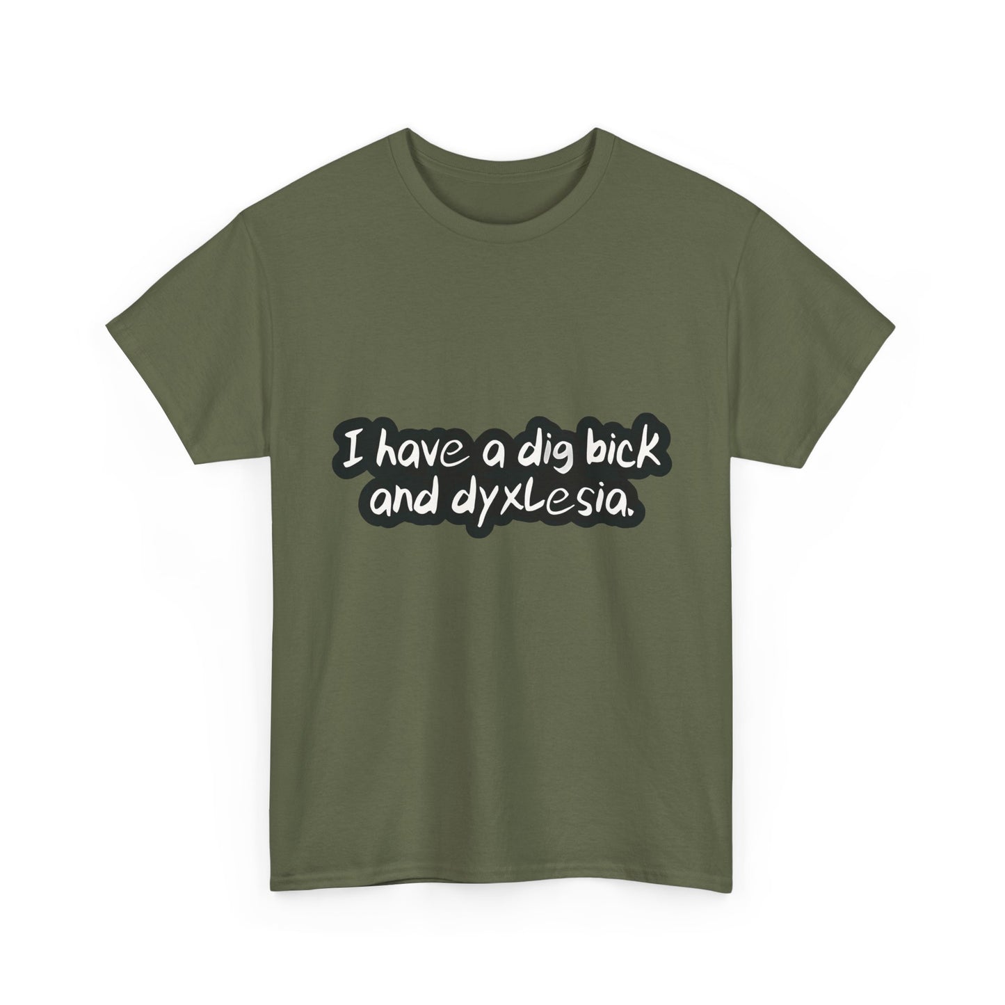 Dig Bick and Dyslexia T-Shirt Urban Men´s Cotton Tee