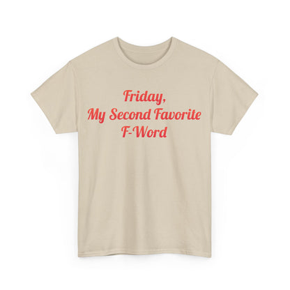 Chic My Second Favorite F Word Graphic T-Shirt in beige with witty text design, perfect for adding a playful touch to your wardrobe.