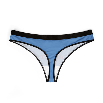 Stylish women's thong in blue, showcasing a smooth fabric and a humorous message 'TREAT YOUR GIRL RIGHT', designed for both everyday elegance and special moments.