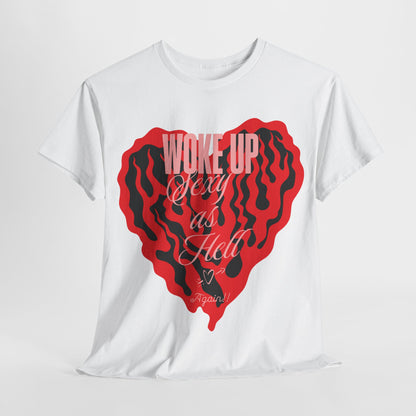 Woke Up Sexy Women's Graphic T-Shirt in White emphasising Bold Heart Design - Chic Casual Style Tee with captivating red heart and stylish lettering.