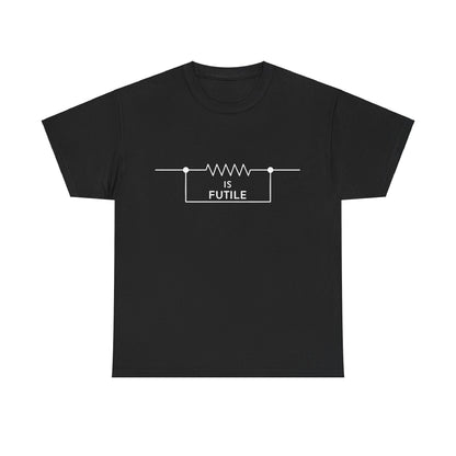Luxury black unisex tee shirt featuring a sleek resistor graphic and the phrase 'IS FUTILE', illustrating a sophisticated nod to the Borg aesthetic from Star Trek. Perfect for sci-fi enthusiasts.