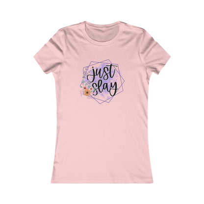 Elegant women's pink T-shirt adorned with the motivational phrase 'Just Slay' surrounded by a delicate floral and geometric design, ideal for inspiring style.