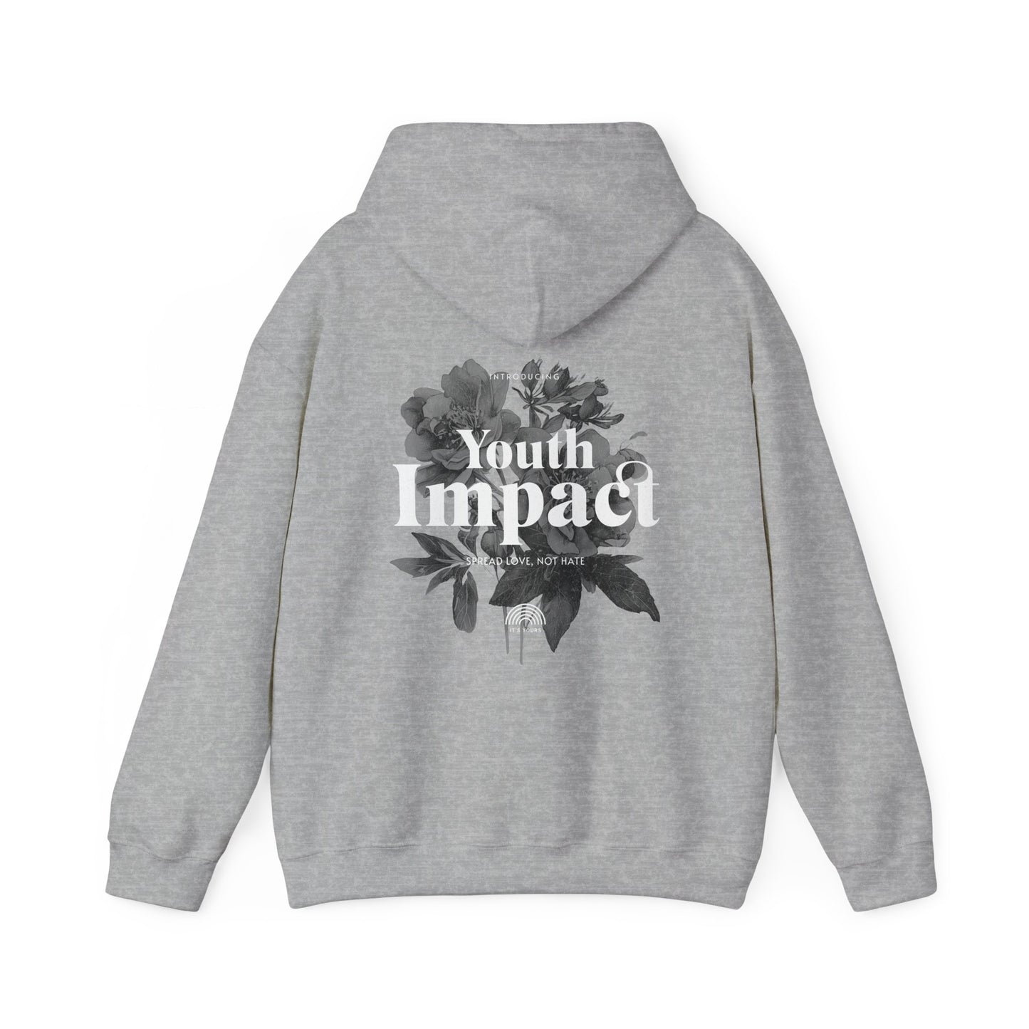 Sophisticated grey hoodie showcasing a monochrome floral artwork with the inscription 'Youth Impact - Spread Love, Not Hate', ideal for a chic and inspiring wardrobe.