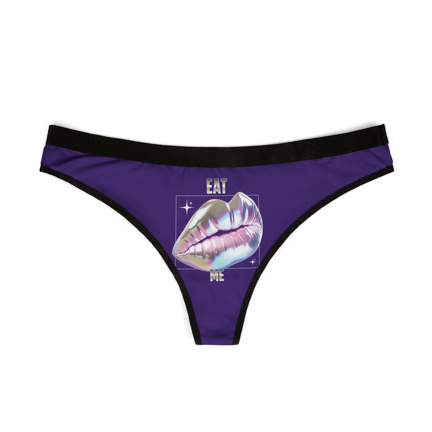 NAUGHTY Thong Sexy Cheeky with Iridescent Lips, "EAT ME" Text, Womens Panties.