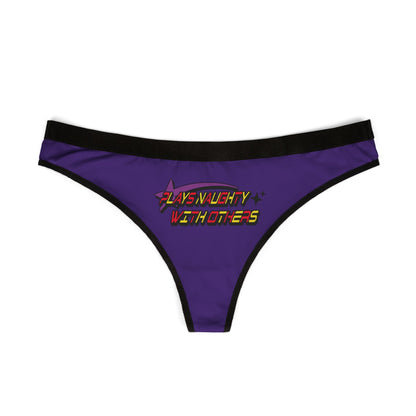 Elegant purple thong featuring the striking phrase 'Plays Naughty With Others', crafted to enhance feminine curves and provide undeniable comfort.