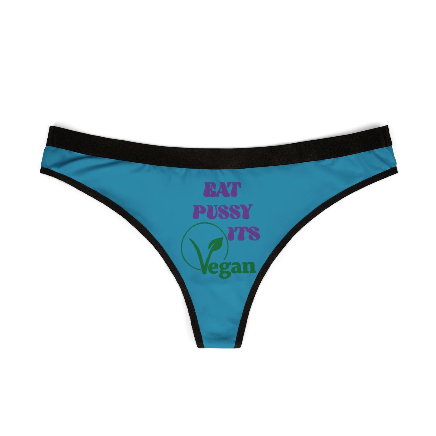 Womens Cheeky Naughty Thong Panties with Humorous Vegan Design - Sexy Fun Style