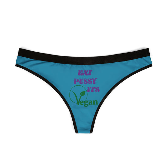 Front view of luxurious women's cheeky thong panties with a humorous vegan slogan, designed for bold style and all-day comfort.