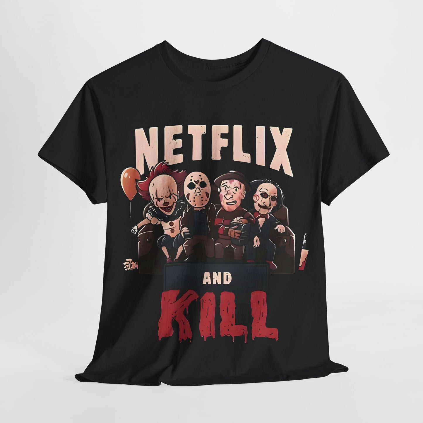 Netflix and Kill Graphic T-Shirt Urban Unisex Cotton Tee