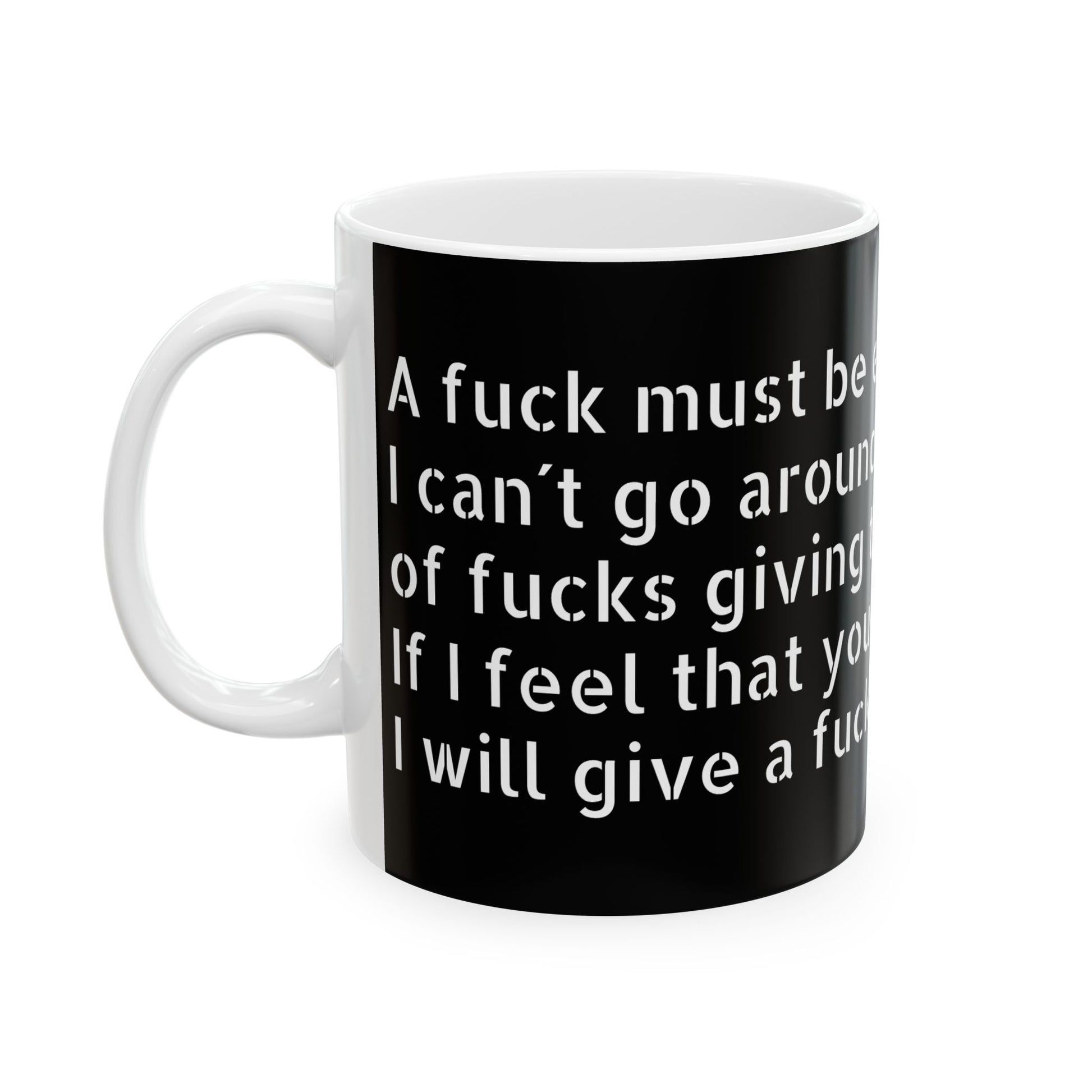 Inappropriate Slogan Ceramic Mug with a funny office design, perfect for an adult humour gift.