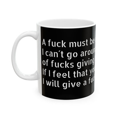 Inappropriate Slogan Ceramic Mug with a funny office design, perfect for an adult humour gift.