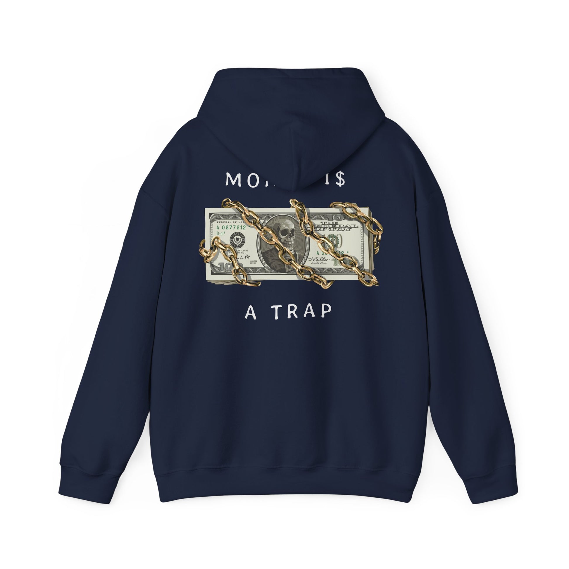 Luxury navy hoodie featuring a striking back design of gold chains over a stack of U.S. dollar bills with the text 'MONEY IS $ A TRAP', perfect for making a bold fashion statement.
