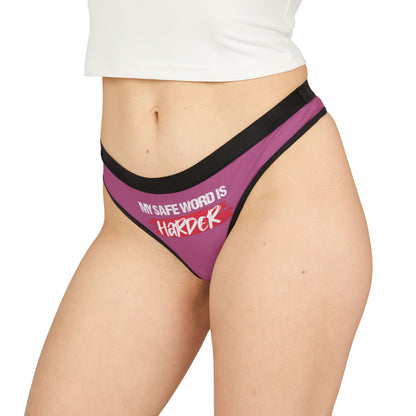 Chic women's thong displayed on a model, showcasing the provocative phrase 'MY SAFE WORD IS HARDER', designed for those who embrace confidence and a sense of humour in their lingerie collection.