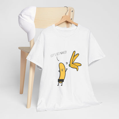 Sophisticated styled white t-shirt displayed with a cap, highlighting the whimsical 'LET'S GET NAKED!' design featuring cheerful cartoon bananas.