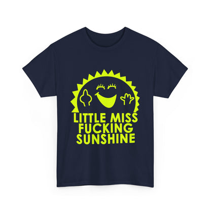 Front view of the Little Miss Sunshine Women´s Graphic Cotton Funny T Shirt Tee, featuring a vibrant neon yellow graphic of a cheerful sun and the phrase 'LITTLE MISS FUCKING SUNSHINE'.