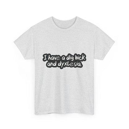 Front view of the exclusive Dig Bick and Dyslexia T-Shirt Urban Men’s Cotton Tee in grey, featuring playful text that adds a touch of humour.