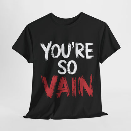 You’re So Vain Graphic T-Shirt in black, featuring a bold, artistic design that merges comfort with sophistication, perfect for showcasing individual style in luxury casual wear.