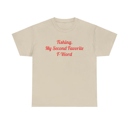 Stylish My Second Favorite F Word Graphic T-Shirt in an understated beige, displaying vibrant red text, an ideal choice for those seeking luxury and wit.