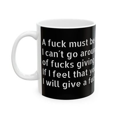 Funny Inappropriate Slogan Ceramic Mug featuring a humorous black design with playful text, ideal for an adult humour gift, perfect for the office or Secret Santa exchanges.