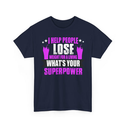 Luxurious navy unisex t-shirt featuring a motivational graphic design with the phrase 'I HELP PEOPLE LOSE WEIGHT FOR A LIVING' in bold typography, complemented by vibrant fuchsia elements and playful imagery of pint glasses, ideal for fitness enthusiasts seeking style and inspiration.