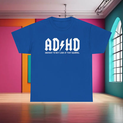 Premium AD HD Rockers AC DC Graphic T-Shirt in royal blue, showcasing the playful phrase 'HIGHWAY TO HEY! LOOK AT THAT SQUIRREL' for a creative fashion statement.