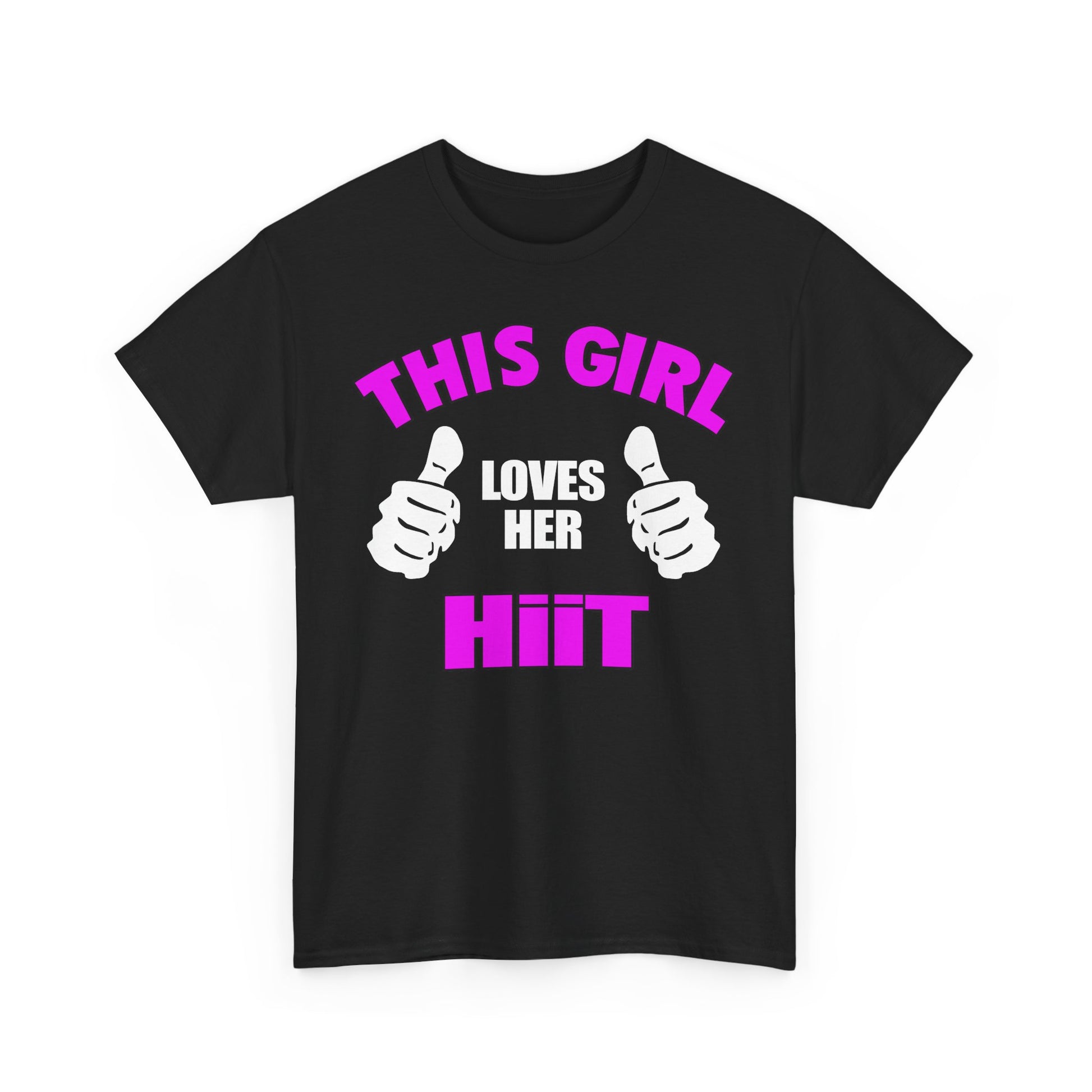 Chic black women's T-shirt featuring vibrant gym motivation text 'THIS GIRL LOVES HER HIIT' with playful pink typography and black thumbs-up graphics.