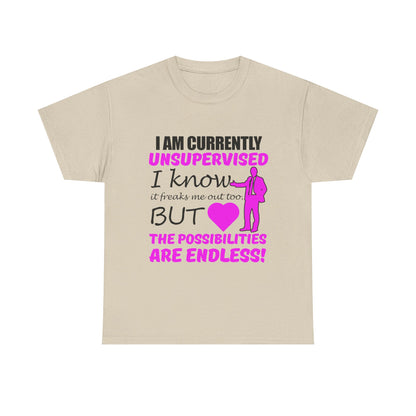 Chic beige men's graphic t-shirt displaying a captivating design that reads 'I AM CURRENTLY UNSUPERVISED', embellished with stylish cursive and dynamic hot pink details.