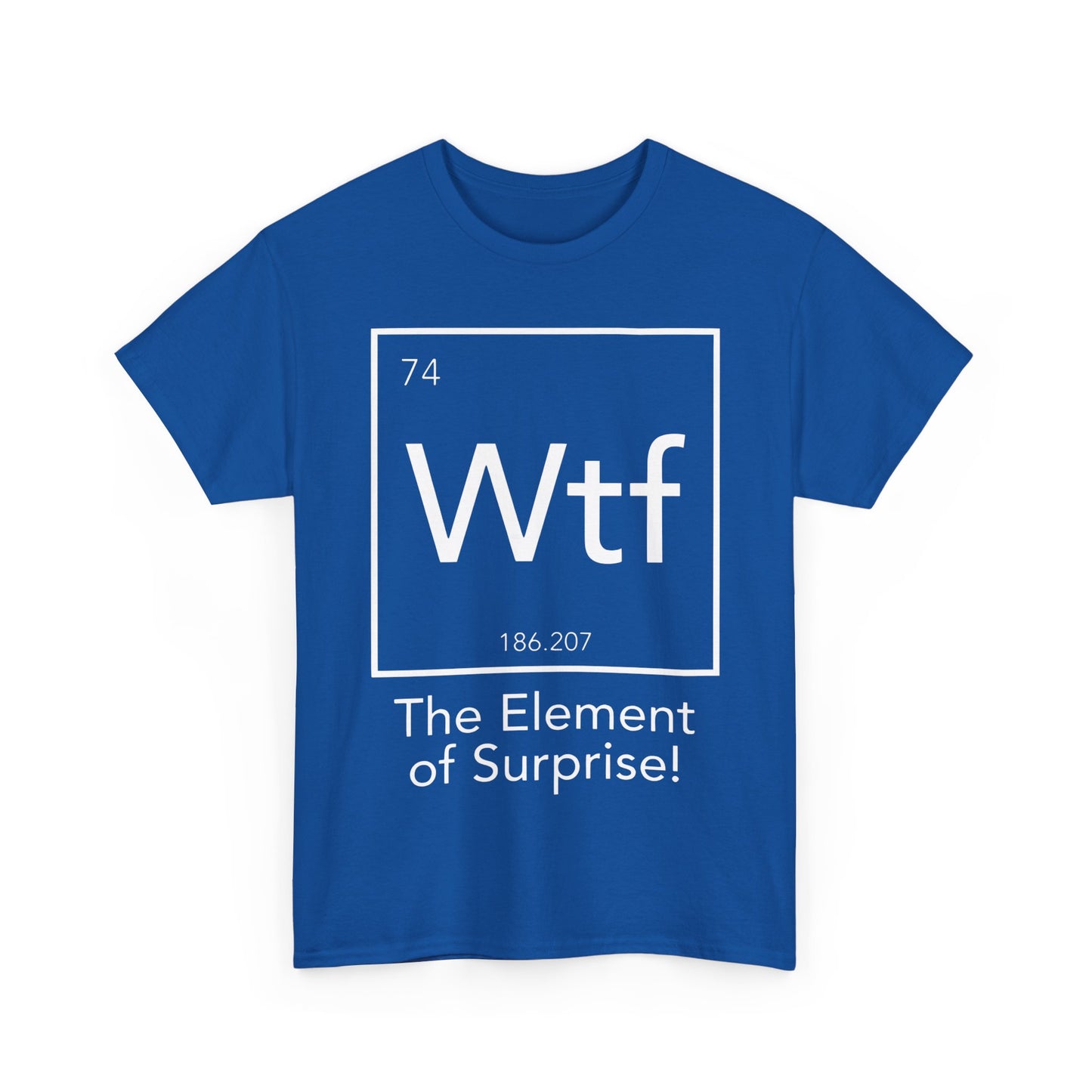 The Element Of Surprise  Graphic Unisex  Tee Shirt