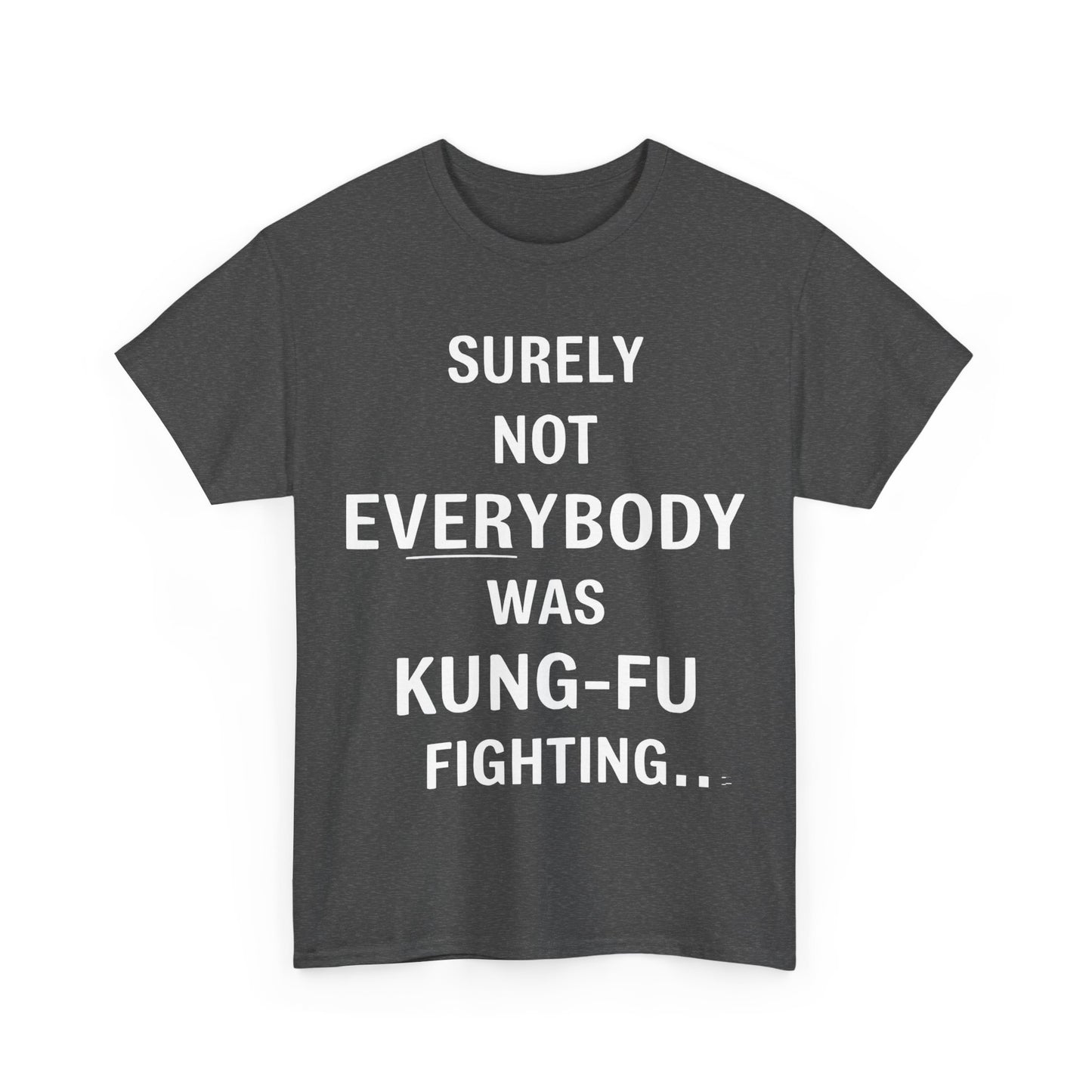 Kung Foo Fighting Graphic T-Shirt Urban Unisex Cotton Tee