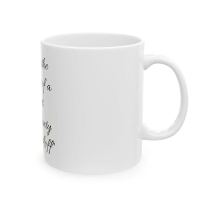The Adult Humor Inappropriate Slogan Ceramic Mug styled with coffee, making it a great birthday or Secret Santa gift.