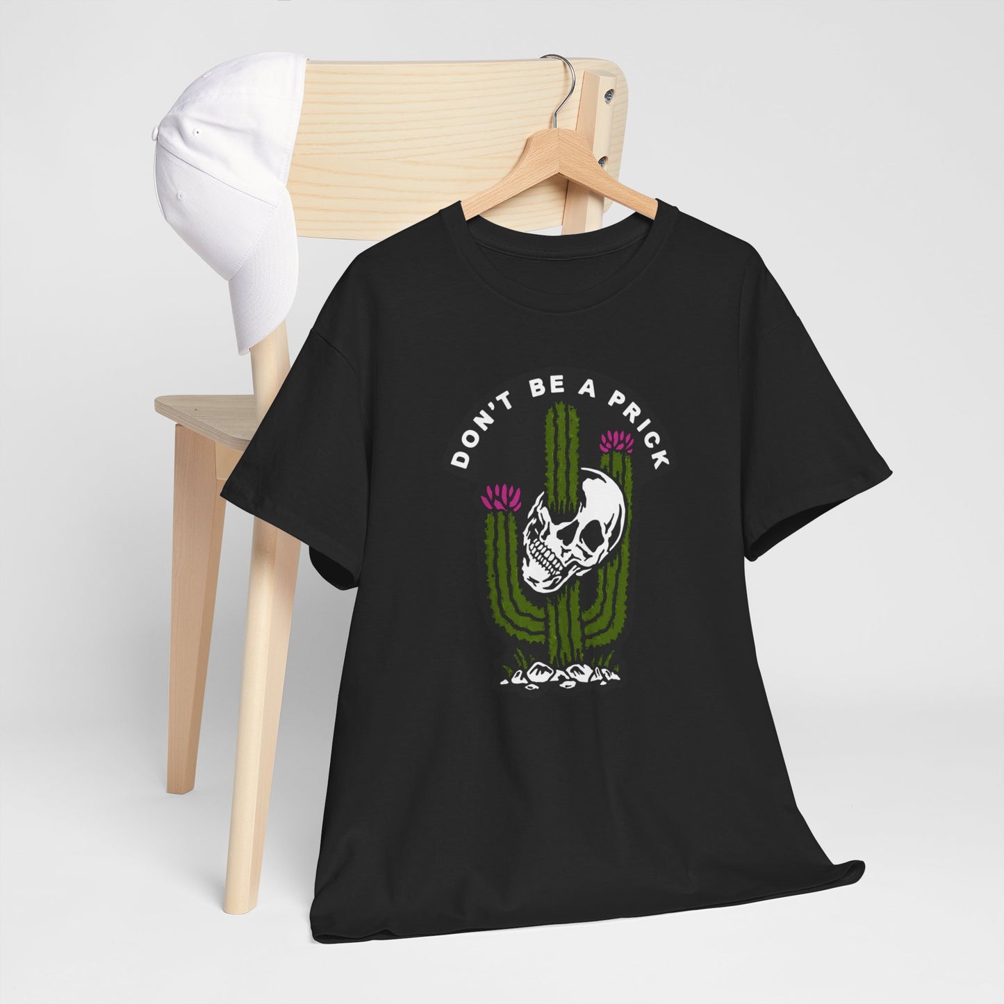 DON'T BE A PRICK Funny Skull Cactus T-Shirt for Men Humorous Graphic Tee Design