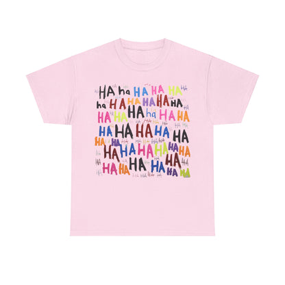 Vibrant HAHA Graphic Unisex T-Shirt in pink, adorned with a charming and colourful design of the word 'HAHA', ideal for those who embrace joy.