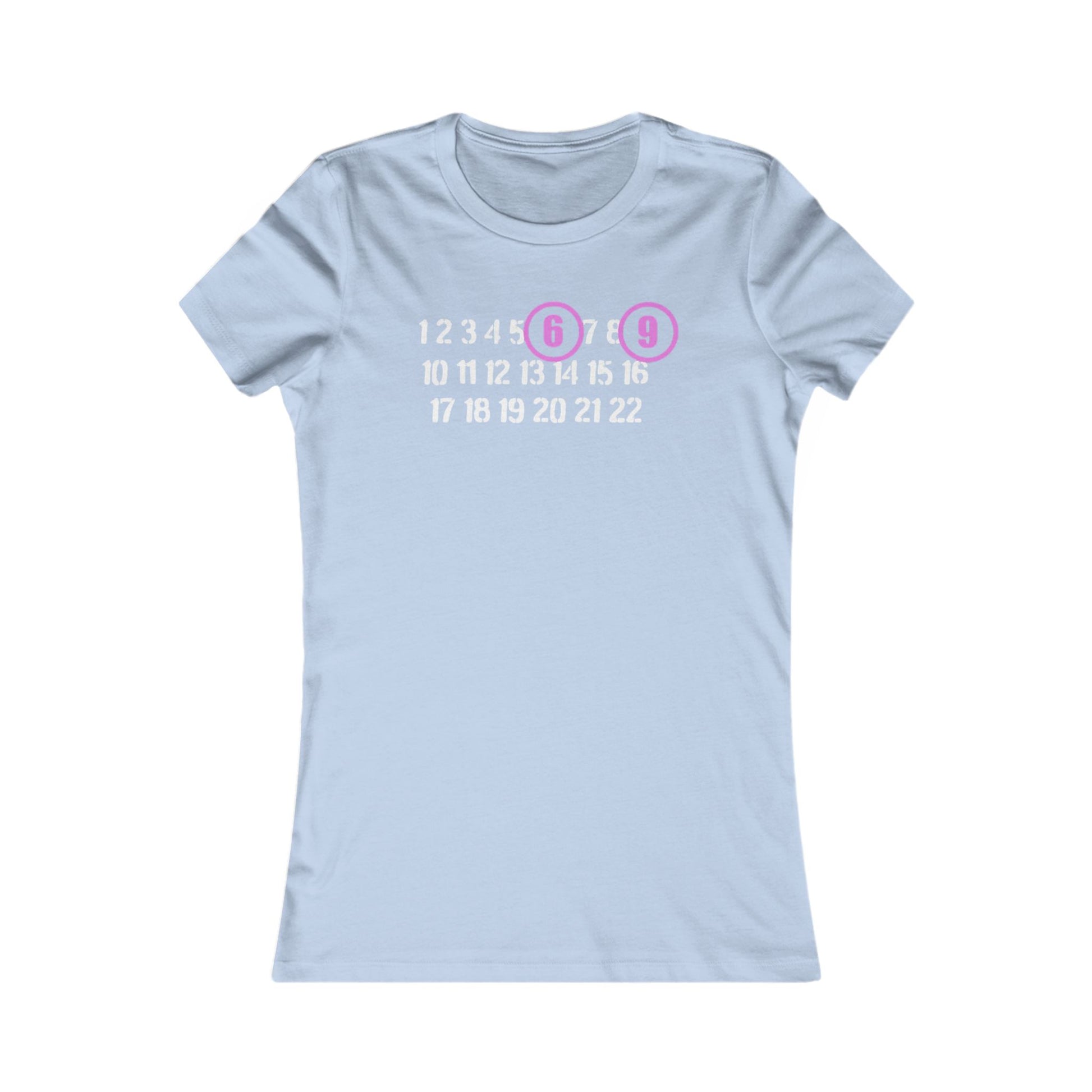 Chic light blue women's fitted T-shirt adorned with a creative '69' design and numbers 1 to 22, encapsulating a playful yet luxurious style for any casual occasion.