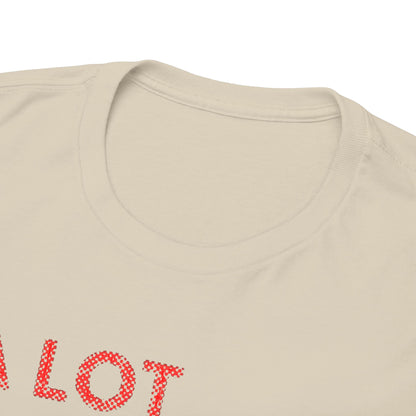 Close-up of the soft fabric and neckline detail of a luxury men's t-shirt featuring the humorous phrase 'A LOT GOING ON MOSTLY NOT MY PROBLEM' in vibrant red and subtle greyish-white hues.