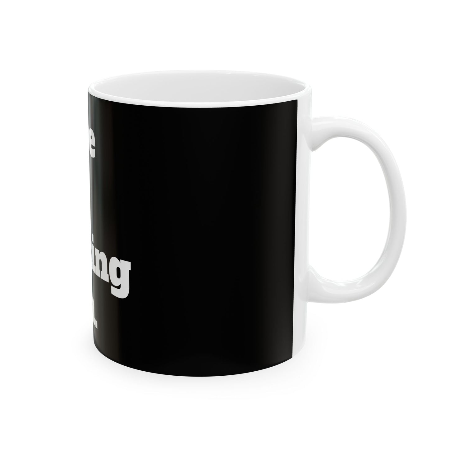 Glossy finish of the Adult Humor Mug, perfect for those who enjoy a cheeky start to their day.