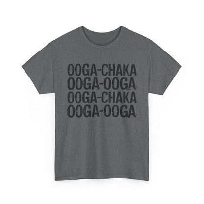 Luxury graphic t-shirt featuring the text 'OOGA-CHAKA OOGA-OOGA' on a stylish dark grey background, part of the 'Hooked On a Feeling Graphic T-Shirt Urban Unisex Cotton Tee' collection.