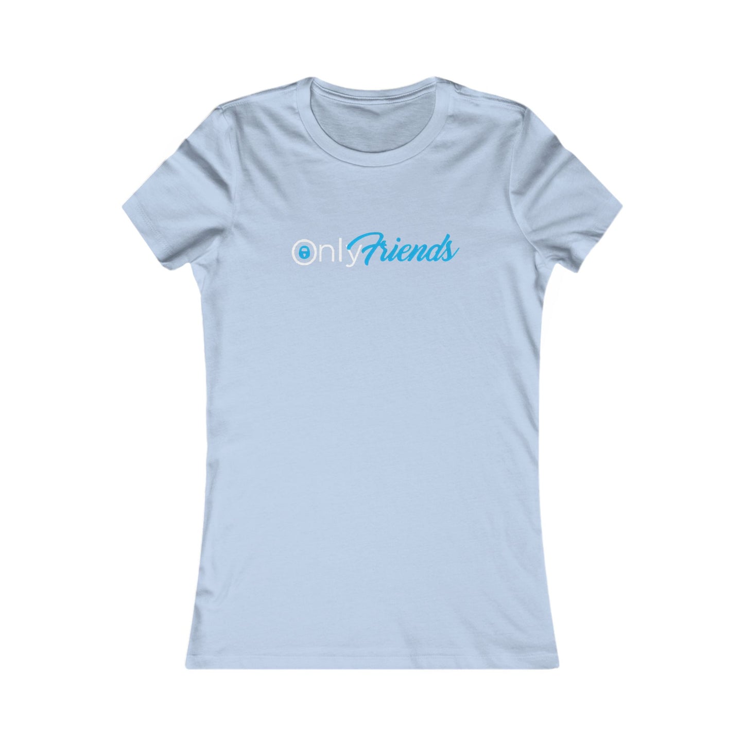 Chic light blue fitted t-shirt adorned with the whimsical phrase 'Only Friends' in a stylish light teal script, perfect for a playful wardrobe.