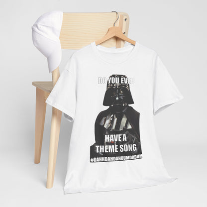 Darth Vader Star Wars Unisex Mens Graphic Cotton Funny T Shirt Tee Vintage styled with a cap, featuring the catchy phrase "Do You Even Have a Theme Song?" perfect for showcasing Star Wars fandom.