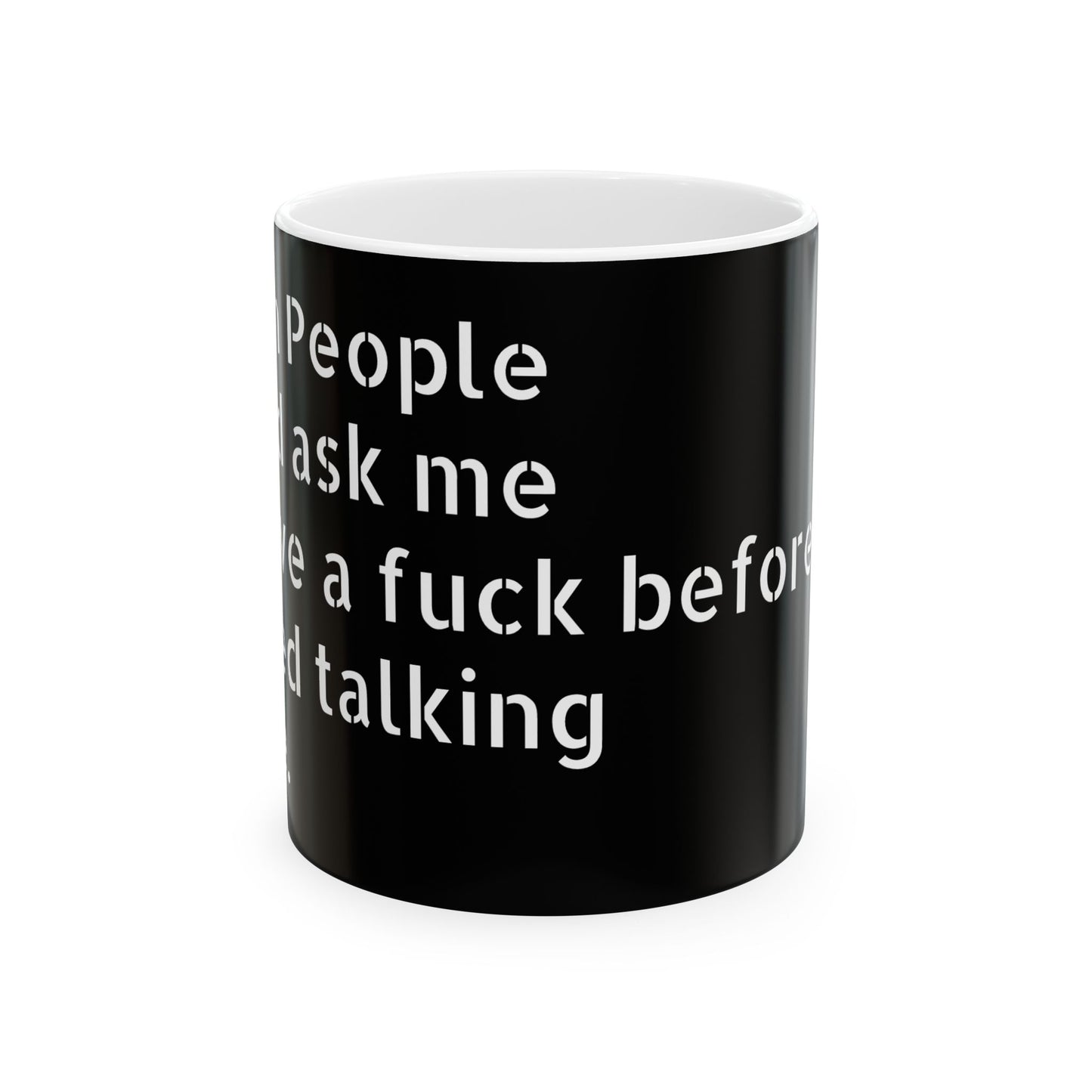 Inappropriate Slogan Ceramic Mug showcasing a cheeky design perfect for a humorous coffee break.