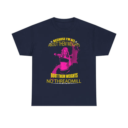 Luxurious navy women’s t-shirt featuring a bold graphic design that celebrates women's strength, with the empowering phrase 'BECAUSE I'M ALL ABOUT THEM WEIGHTS' complemented by a vibrant pink illustration of a weightlifter.