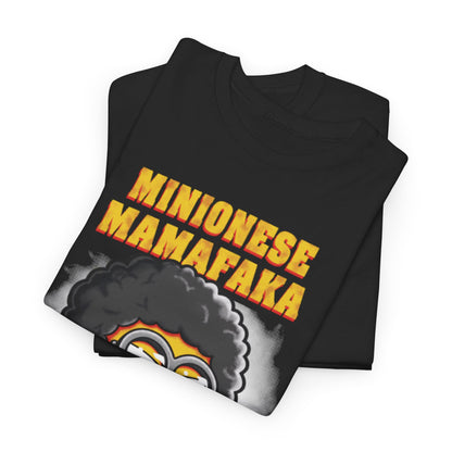 Stacked view of two graphic t-shirts featuring a stylish Minion with afrofunk hairstyle and the quote 'MINIONESE MAMAFAKA'. A unique addition to any wardrobe for those who love fun and creativity. T Shirt, Funny, Minions.