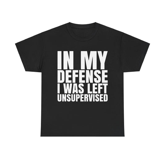 In My Defense Graphic Unisex  Tee Shirt