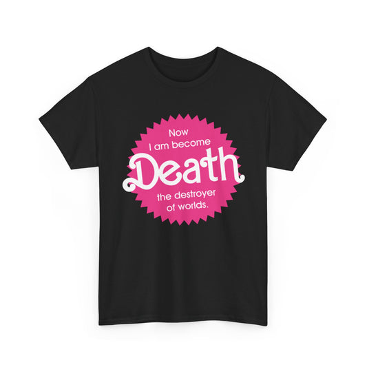 Barbie Oppenheimer Unisex Men Women Graphic Funny T Shirt Tee Urban Street, displaying a stylish black tee with a bold pink circular design and the phrase 'Now I am become Death the destroyer of worlds', ideal for those who appreciate a fusion of whimsy and philosophical depth.