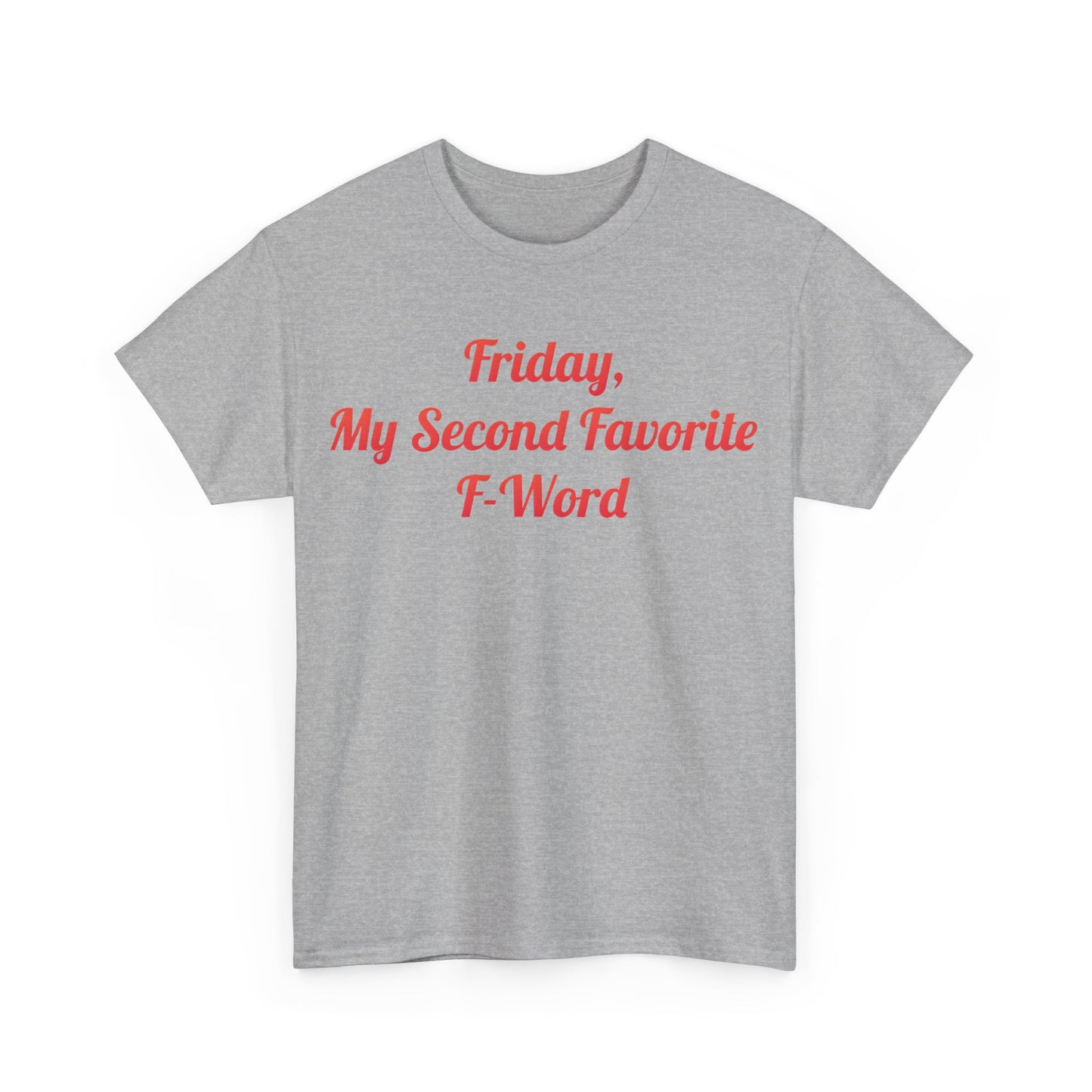 My Second Favorite F Word Graphic T-Shirt Urban Unisex Cotton