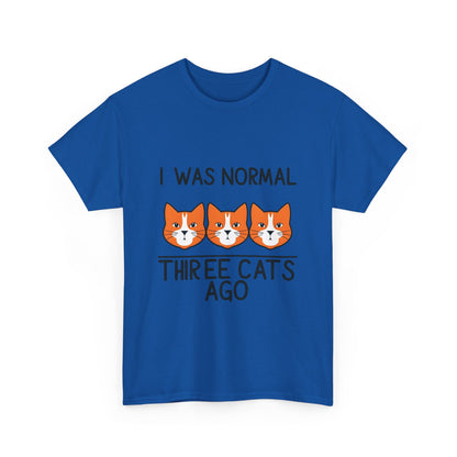 Luxury Crazy Cat Lady Graphic T-Shirt in vibrant blue featuring a playful design of three cats with the text 'I Was Normal Three Cats Ago', perfect for cat enthusiasts looking for stylish comfort.