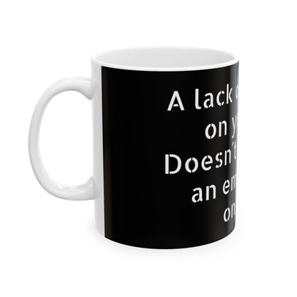 Funny Inappropriate Slogan Ceramic Mug with humourous text, ideal for playful coffee moments, 11oz glossy finish, a luxurious gift for discerning individuals.