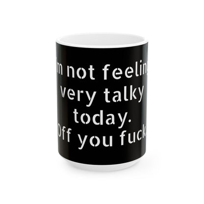 Funny Inappropriate Slogan Ceramic Mug showcasing adult humour ideal for birthdays and Secret Santa gifts.