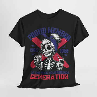 Elegant presentation of the Generation X Women’s Graphic T-Shirt in black, featuring a captivating skeleton woman and proclaiming membership of the 'F..k Your Feelings' Generation.