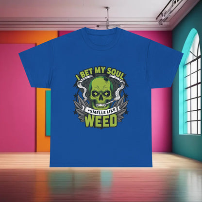 420 Cannabis Marijuana Graphic T-Shirt embellished with an eye-catching skull graphic and the phrase 'I Bet My Soul Smells Like Weed', representing a bold statement in cannabis-inspired apparel.