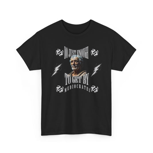 Stylish black t-shirt showcasing a unique graphic that reads 'Do Just Enough To Get By' with a classic portrait, ideal for effortless urban fashion.